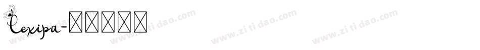 Lexipa字体转换