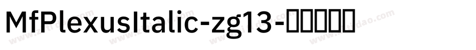 MfPlexusItalic-zg13字体转换