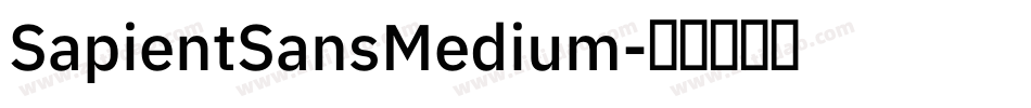 SapientSansMedium字体转换