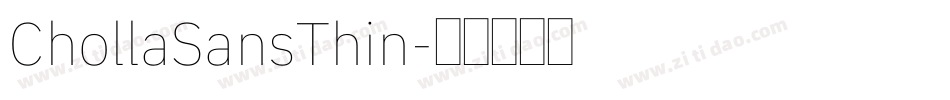 ChollaSansThin字体转换