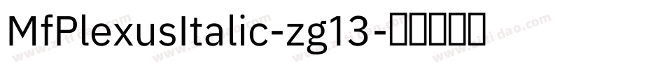 MfPlexusItalic-zg13字体转换