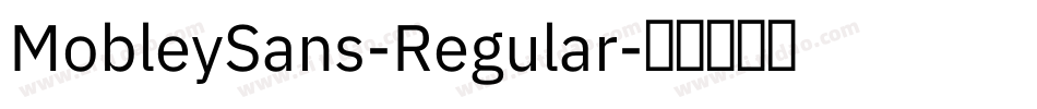MobleySans-Regular字体转换