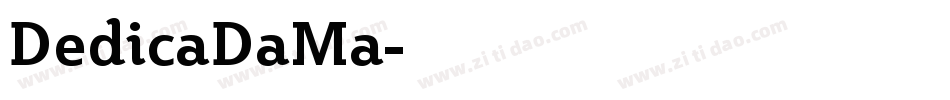 DedicaDaMa字体转换