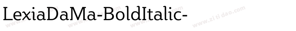 LexiaDaMa-BoldItalic字体转换