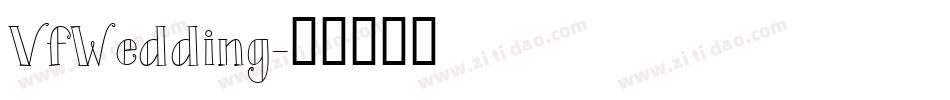 VfWedding字体转换