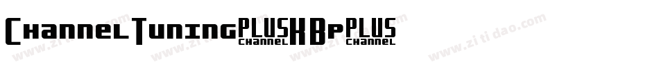 ChannelTuning-K7Bp字体转换