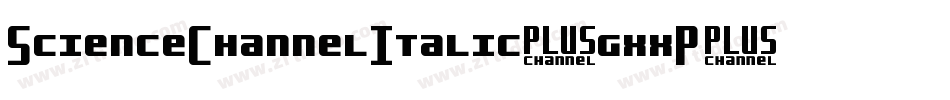 ScienceChannelItalic-gxxP6字体转换