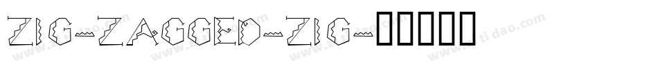 Zig-Zagged-Zig字体转换