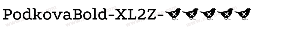 PodkovaBold-XL2Z字体转换