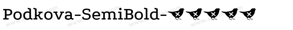 Podkova-SemiBold字体转换