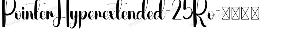 PointerHyperextended-25Ro字体转换