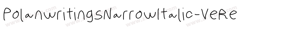 PolanwritingsNarrowItalic-VeRe字体转换