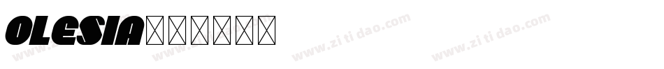 Olesia字体转换