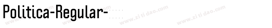 Politica-Regular字体转换