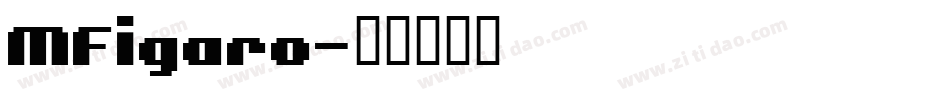 MFigaro字体转换