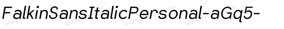 FalkinSansItalicPersonal-aGq5字体转换
