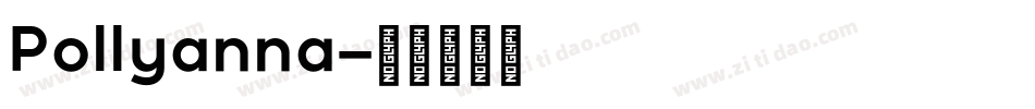 Pollyanna字体转换