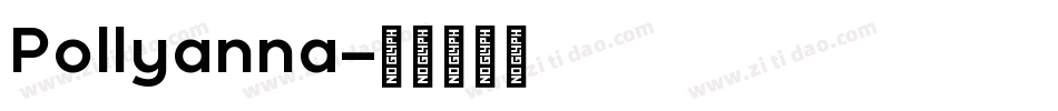 Pollyanna字体转换