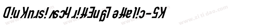 DinKursivschriftEngLeftalic-5Kyj字体转换