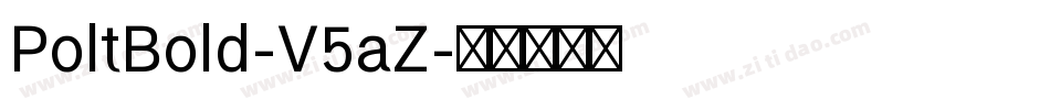 PoltBold-V5aZ字体转换