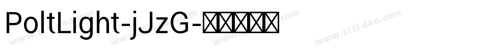 PoltLight-jJzG字体转换