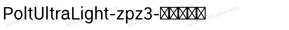 PoltUltraLight-zpz3字体转换