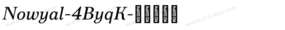 Nowyal-4ByqK字体转换