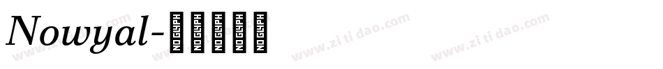 Nowyal字体转换