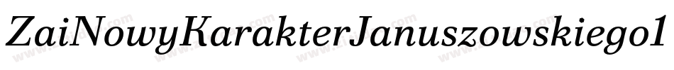 ZaiNowyKarakterJanuszowskiego1594-4Bn86字体转换