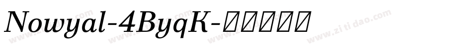 Nowyal-4ByqK字体转换
