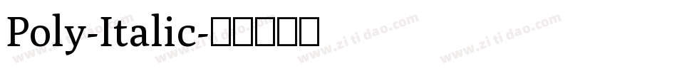 Poly-Italic字体转换
