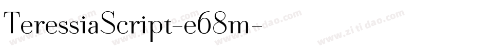 TeressiaScript-e68m字体转换