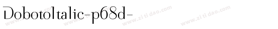 DobotoItalic-p68d字体转换