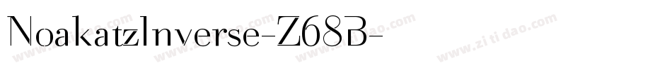 NoakatzInverse-Z68B字体转换