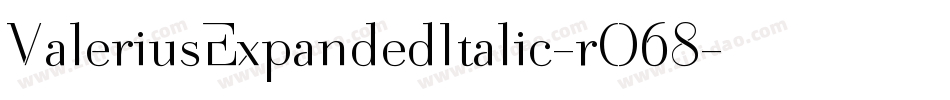 ValeriusExpandedItalic-rO68字体转换