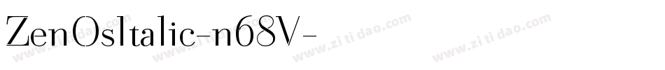 ZenOsItalic-n68V字体转换