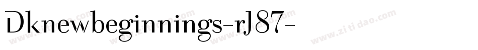 Dknewbeginnings-rJ87字体转换