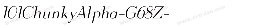 101ChunkyAlpha-G68Z字体转换