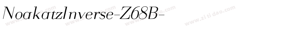 NoakatzInverse-Z68B字体转换