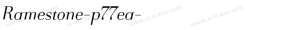 Ramestone-p77ea字体转换
