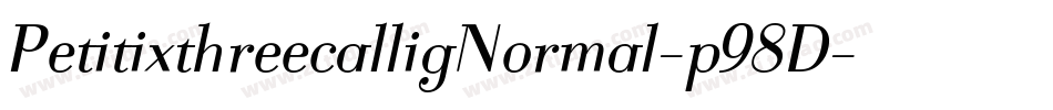 PetitixthreecalligNormal-p98D字体转换