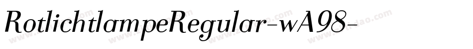 RotlichtlampeRegular-wA98字体转换