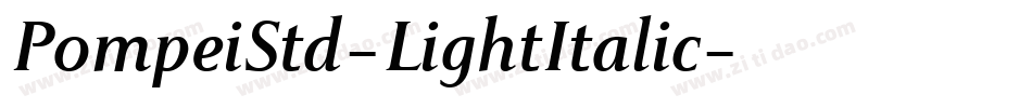 PompeiStd-LightItalic字体转换