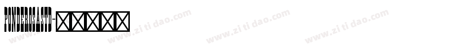 PonderosaStd字体转换