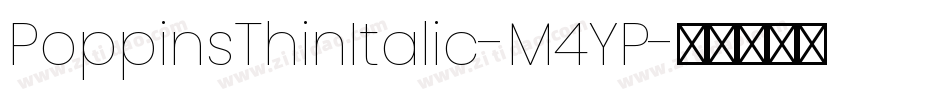 PoppinsThinItalic-M4YP字体转换