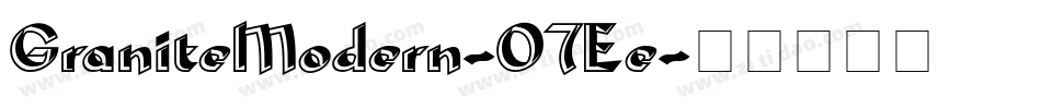 GraniteModern-O7Ee字体转换