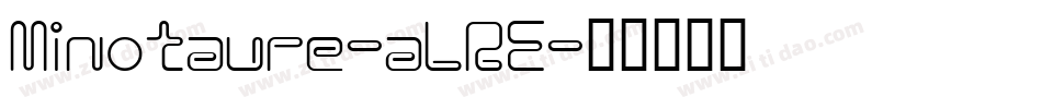 Minotaure-aLRE字体转换