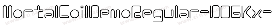 MortalCoilDemoRegular-DOGKx字体转换