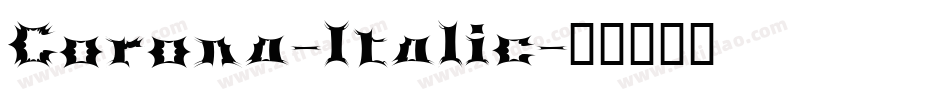 Corona-Italic字体转换