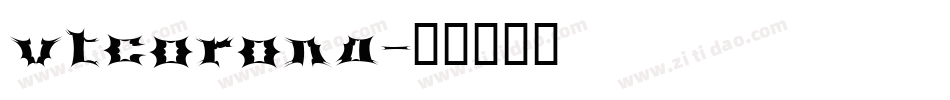 vtcorona字体转换